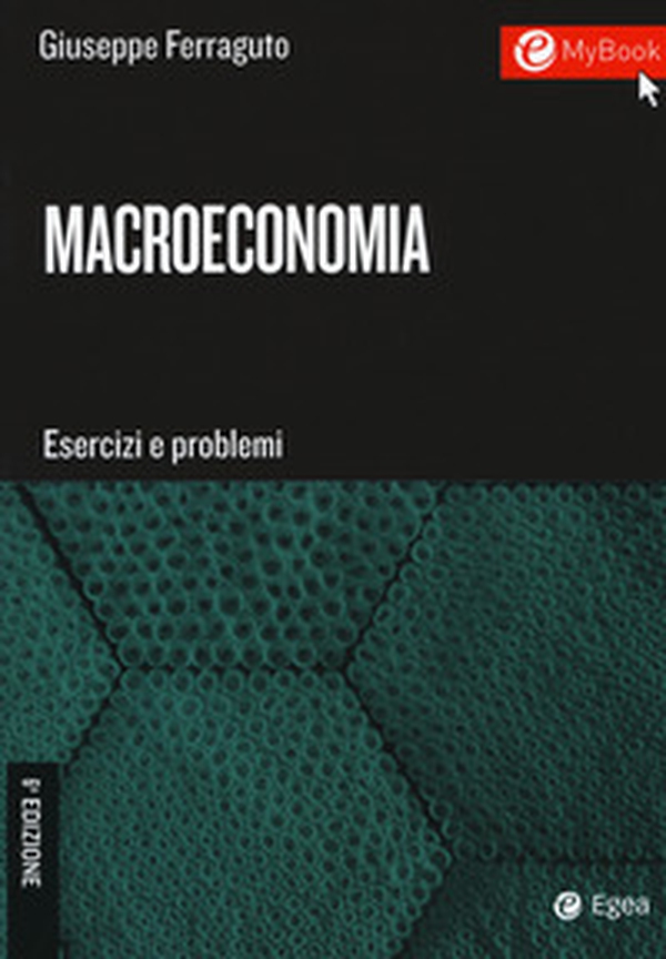 Macroeconomia. Esercizi e problemi - Librerie.coop Macroeconomia. Esercizi e problemi - Librerie.coop