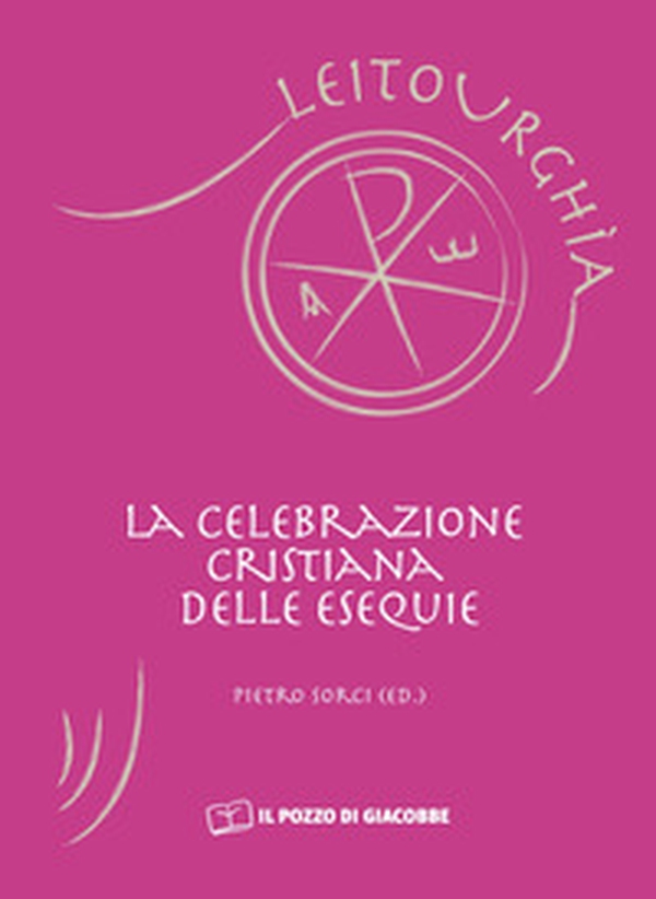 La celebrazione cristina delle esequie - Librerie.coop La celebrazione cristina delle esequie - Librerie.coop