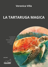La tartaruga magica - Librerie.coop