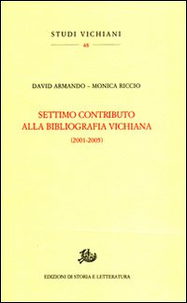 Settimo contributo alla bibliografia vichiana (2001-2005) - Librerie.coop Settimo contributo alla bibliografia vichiana (2001-2005) - Librerie.coop