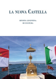 La nuova castella. Rivista liventina di cultura. Ottobre - Librerie.coop