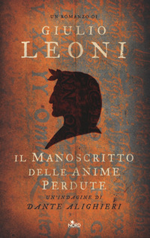 Il manoscritto delle anime perdute. Un'indagine di Dante Alighieri - Librerie.coop Il manoscritto delle anime perdute. Un'indagine di Dante Alighieri - Librerie.coop