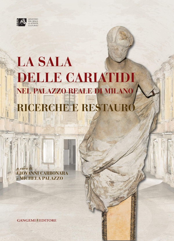 La sala delle Cariatidi nel Palazzo Reale di Milano - Librerie.coop La sala delle Cariatidi nel Palazzo Reale di Milano - Librerie.coop