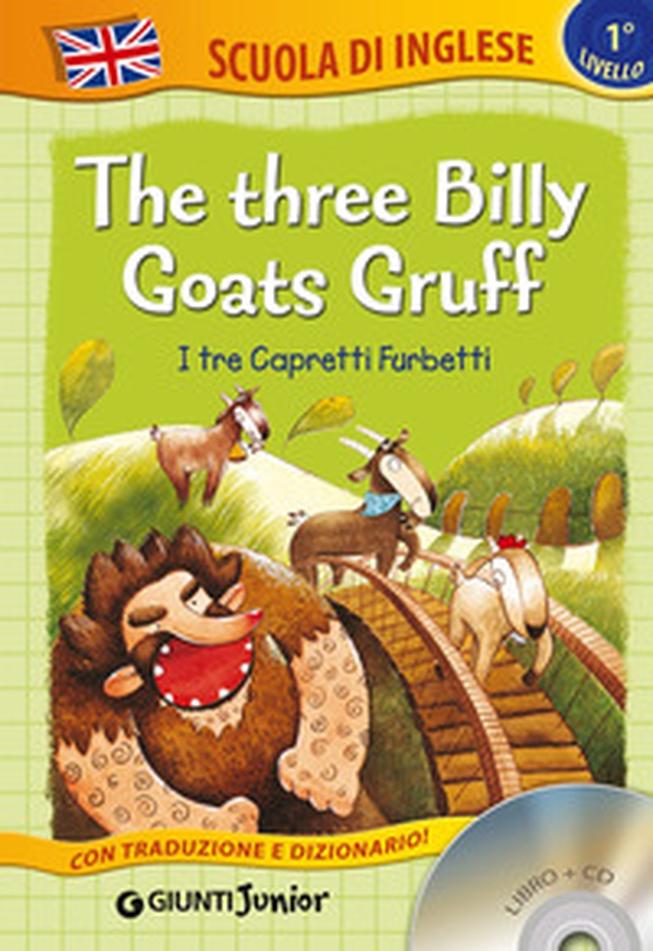 The three billy goats gruff-I tre capretti furbetti - Librerie.coop The three billy goats gruff-I tre capretti furbetti - Librerie.coop