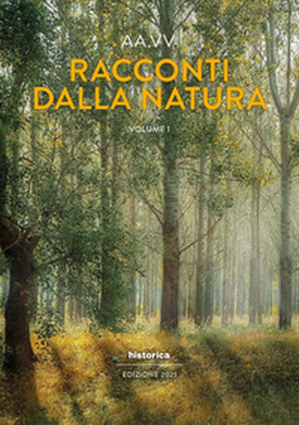 Racconti dalla natura. Edizione 2021 - Librerie.coop Racconti dalla natura. Edizione 2021 - Librerie.coop