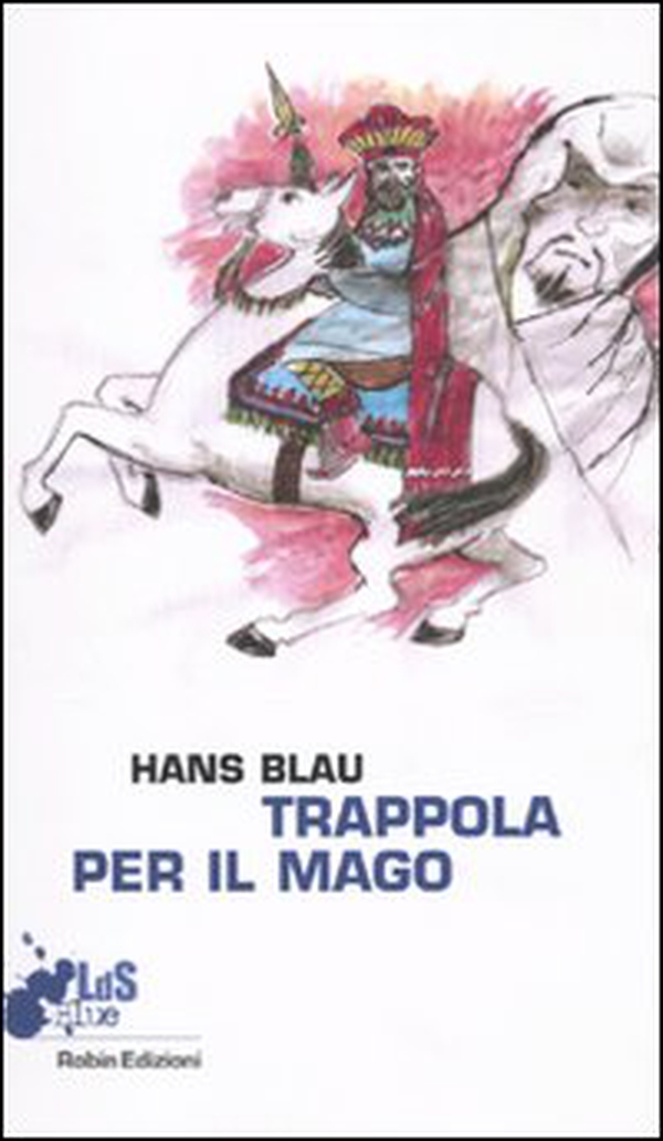 Trappola per il mago - Librerie.coop Trappola per il mago - Librerie.coop