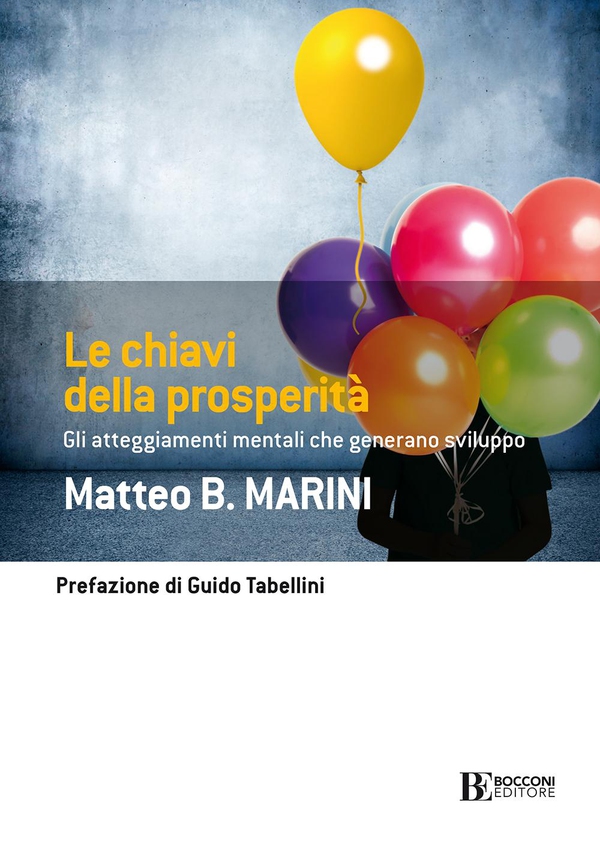Le chiavi della prosperità - Librerie.coop Le chiavi della prosperità - Librerie.coop