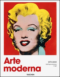 Arte moderna (1870-2000). Dall'impressionismo a oggi - Librerie.coop
