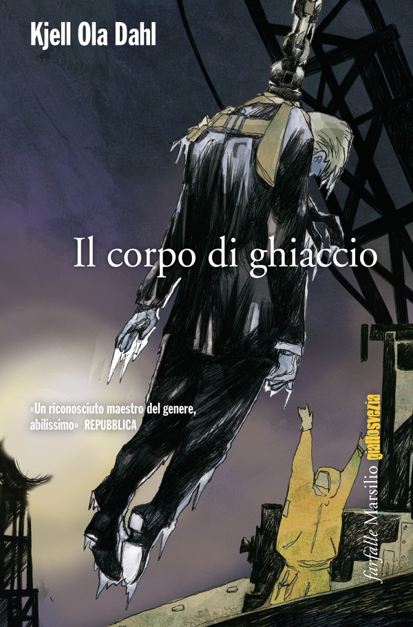 Il corpo di ghiaccio - Librerie.coop Il corpo di ghiaccio - Librerie.coop