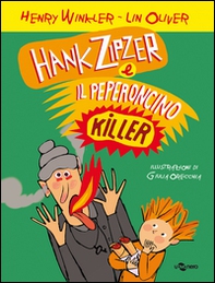Hank Zipzer e il peperoncino killer - Librerie.coop
