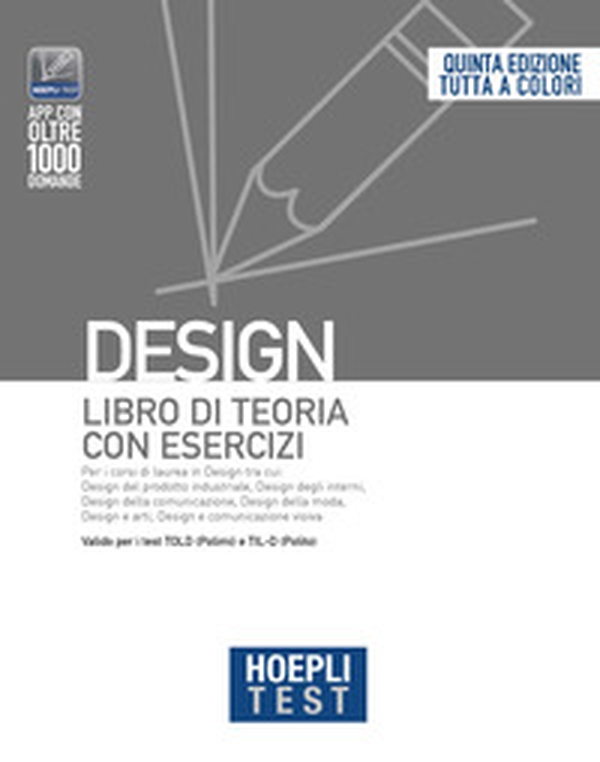 Hoepli test. Design. Libro di teoria con esercizi - Librerie.coop Hoepli test. Design. Libro di teoria con esercizi - Librerie.coop