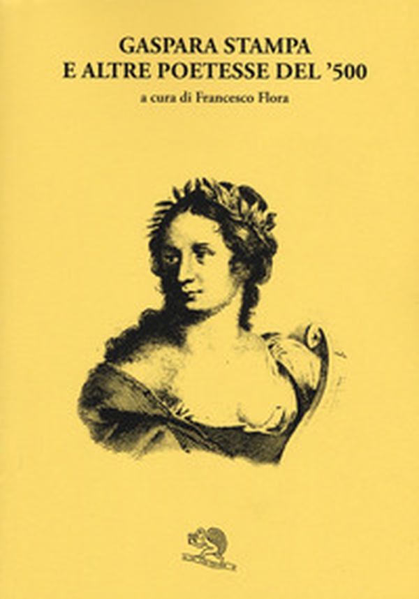 Gaspara Stampa e altre poetesse del '500 - Librerie.coop Gaspara Stampa e altre poetesse del '500 - Librerie.coop