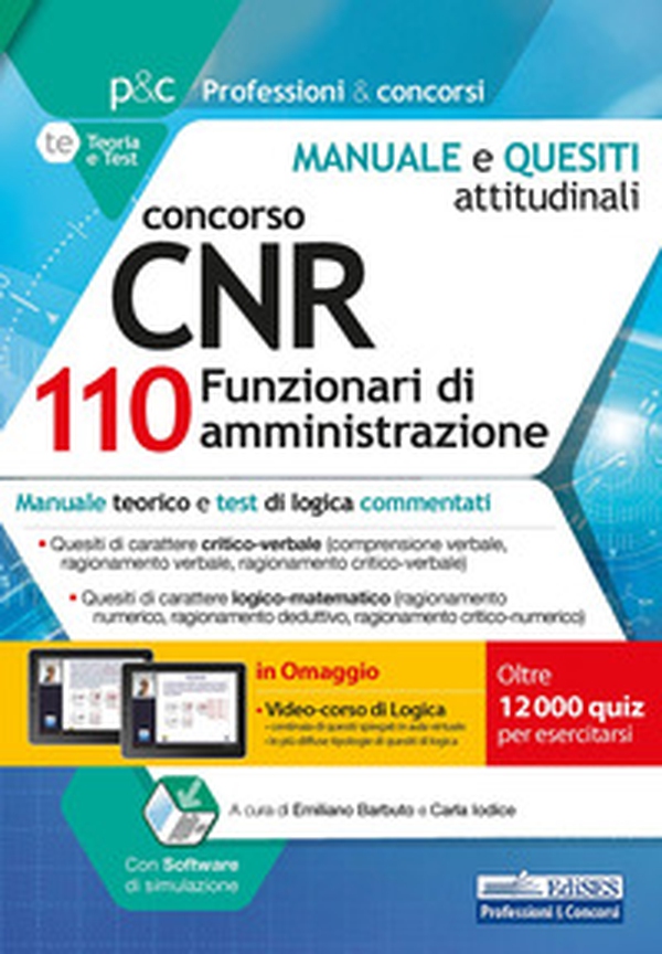 Concorso CNR per 110 Funzionari di amministrazione. Test attitudinali. Manuale e test attitudinali, di carattere logico-matematico - Librerie.coop Concorso CNR per 110 Funzionari di amministrazione. Test attitudinali. Manuale e test attitudinali, di carattere logico-matematico - Librerie.coop
