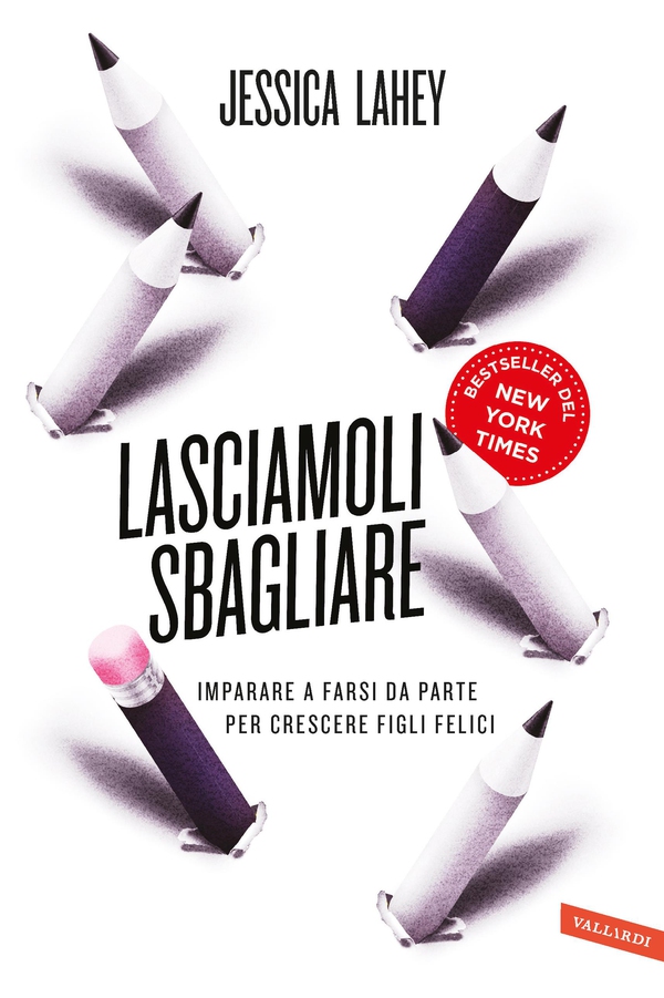 Lasciamoli sbagliare - Librerie.coop Lasciamoli sbagliare - Librerie.coop