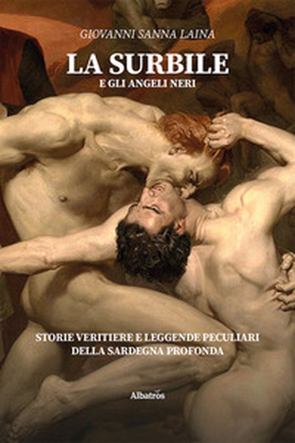 La surbile e gli angeli neri - Librerie.coop La surbile e gli angeli neri - Librerie.coop