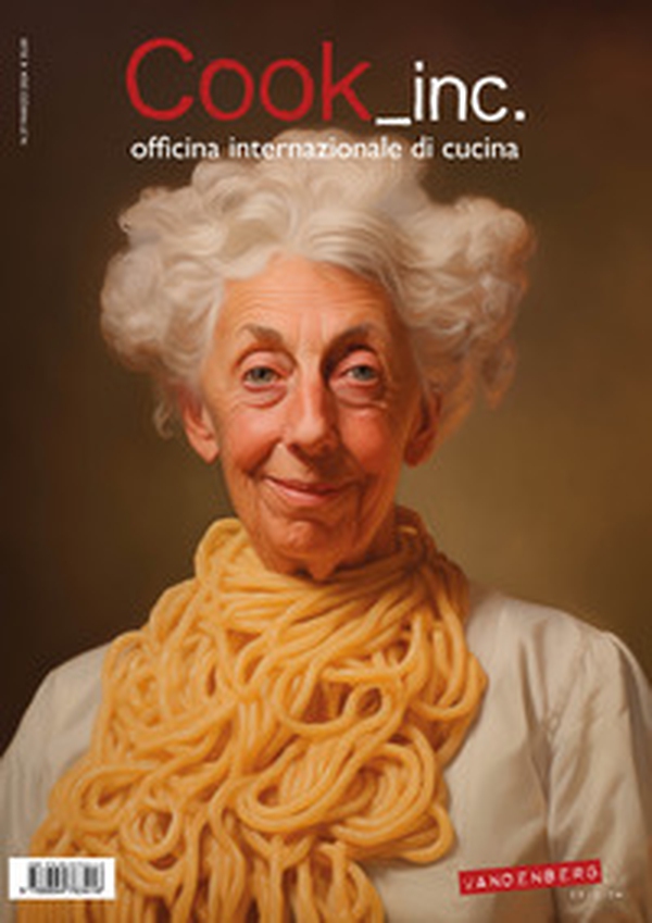 Cook_inc. Officina internazionale di cucina - Vol. 37 - Librerie.coop Cook_inc. Officina internazionale di cucina - Vol. 37 - Librerie.coop