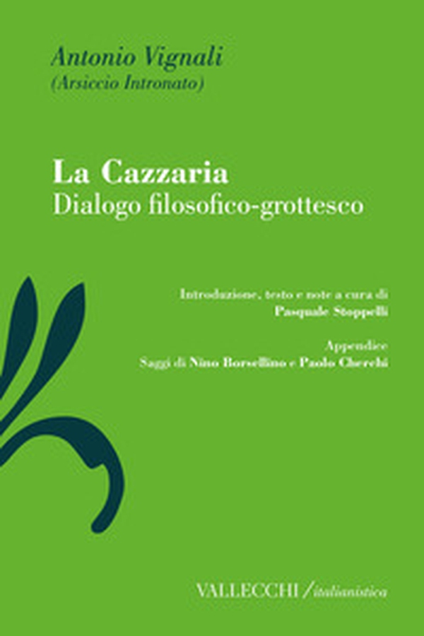 La cazzaria. Dialogo filosofico-grottesco - Librerie.coop La cazzaria. Dialogo filosofico-grottesco - Librerie.coop
