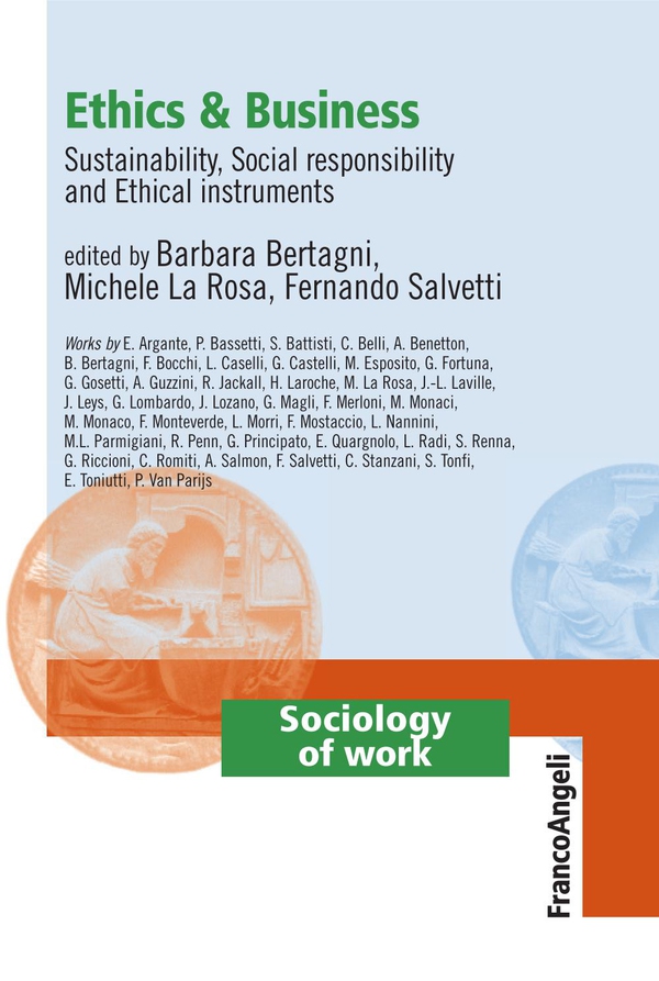 Ethics & Business. Sustainability, Social responsibility and Ethical instruments - Librerie.coop Ethics & Business. Sustainability, Social responsibility and Ethical instruments - Librerie.coop