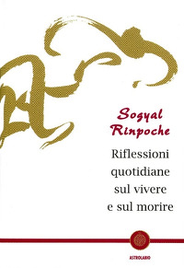 Riflessioni quotidiane sul vivere e sul morire - Librerie.coop Riflessioni quotidiane sul vivere e sul morire - Librerie.coop