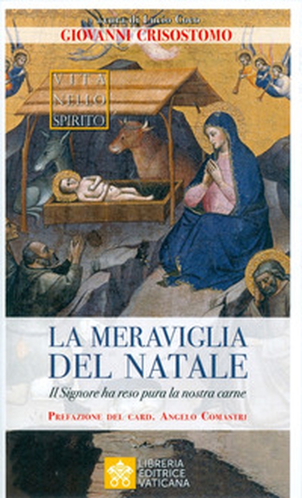 La meraviglia del Natale. Il Signore ha reso pura la nostra carne - Librerie.coop La meraviglia del Natale. Il Signore ha reso pura la nostra carne - Librerie.coop