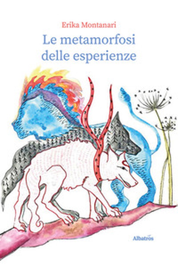 Le metamorfosi delle esperienze - Librerie.coop Le metamorfosi delle esperienze - Librerie.coop