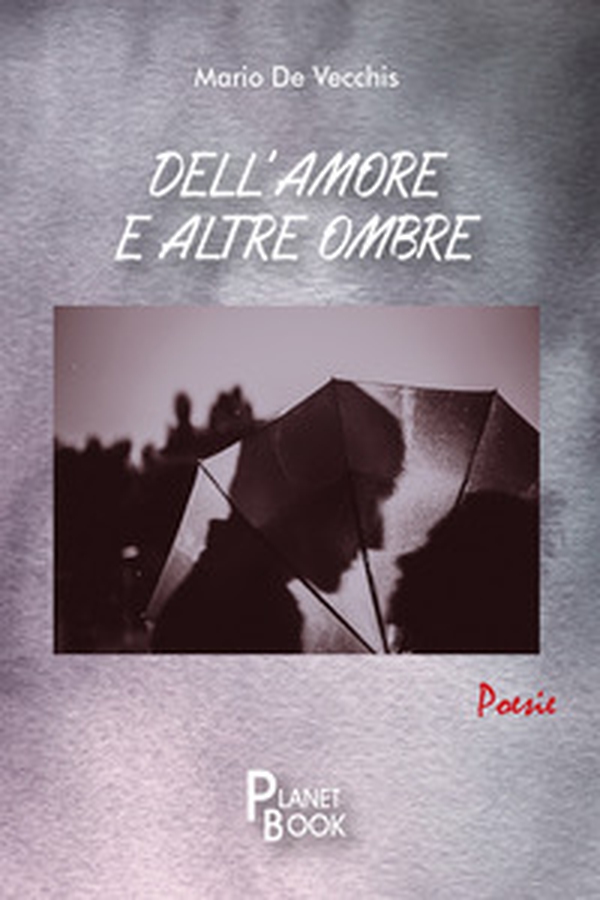 Dell'amore e altre ombre - Librerie.coop Dell'amore e altre ombre - Librerie.coop