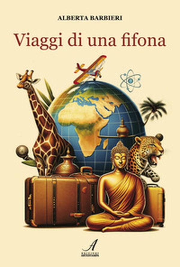 Viaggi di una fifona - Librerie.coop Viaggi di una fifona - Librerie.coop