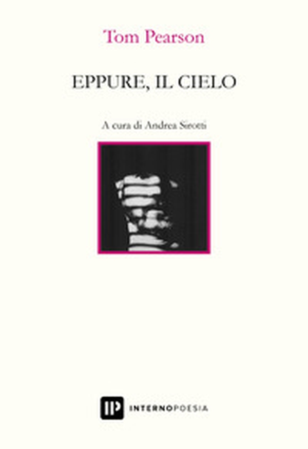 Eppure, il cielo. Testo inglese a fronte - Librerie.coop Eppure, il cielo. Testo inglese a fronte - Librerie.coop