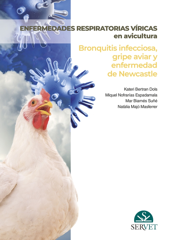 Enfermedades respiratorias víricas en avicultura. Bronquitis infecciosa, gripe aviar y enfermedad de Newcastle - Librerie.coop Enfermedades respiratorias víricas en avicultura. Bronquitis infecciosa, gripe aviar y enfermedad de Newcastle - Librerie.coop