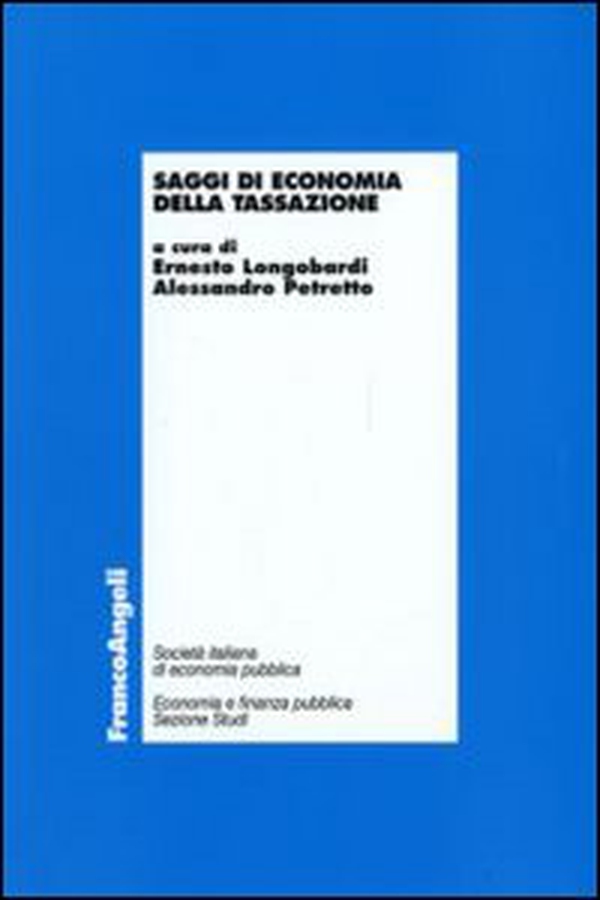 Saggi di economia della tassazione - Librerie.coop Saggi di economia della tassazione - Librerie.coop