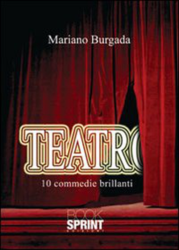 Teatro. 10 commedie brillanti - Librerie.coop Teatro. 10 commedie brillanti - Librerie.coop