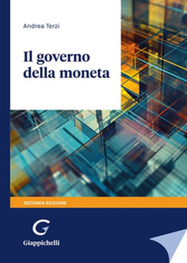 Il governo della moneta - Librerie.coop Il governo della moneta - Librerie.coop