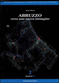 Abruzzo verso una nuova immagine - Librerie.coop