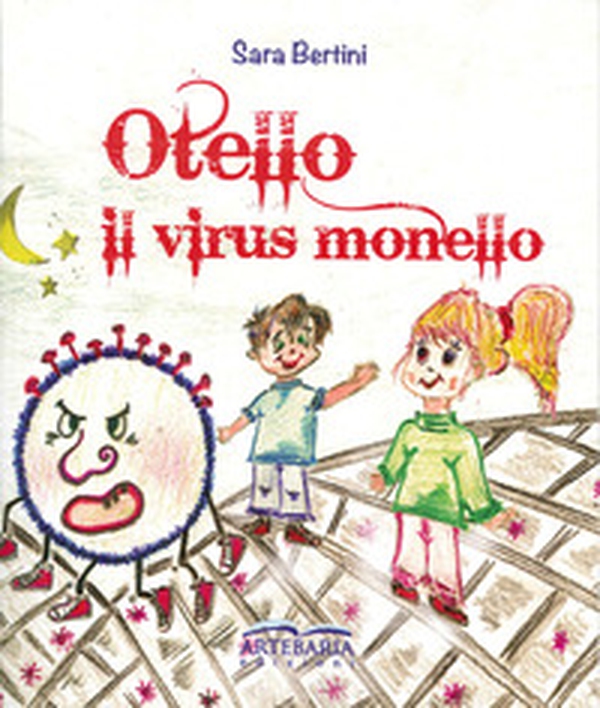 Otello. Il virus monello - Librerie.coop Otello. Il virus monello - Librerie.coop