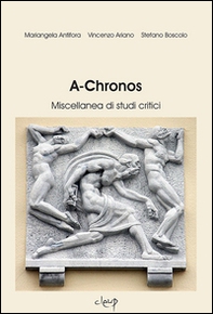 A-Chronos. Miscellanea di studi critici - Librerie.coop