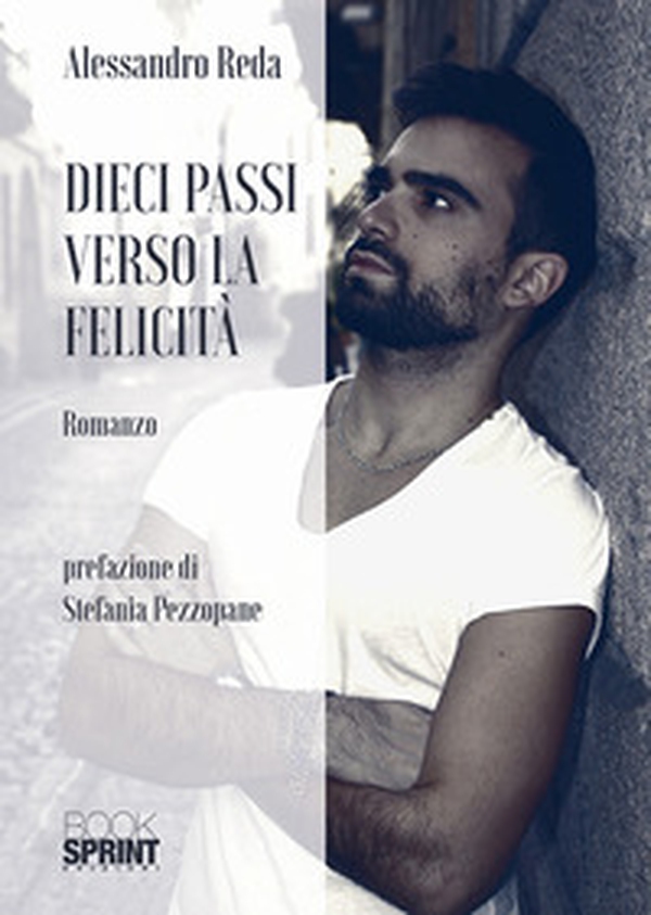 Dieci passi verso la felicità - Librerie.coop Dieci passi verso la felicità - Librerie.coop
