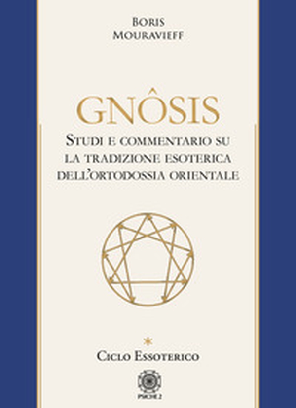 Gnôsis. Studio e commentario su la tradizione esoterica dell'ortodossia orientale - Librerie.coop Gnôsis. Studio e commentario su la tradizione esoterica dell'ortodossia orientale - Librerie.coop