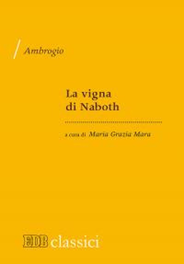 La vigna di Naboth - Librerie.coop La vigna di Naboth - Librerie.coop