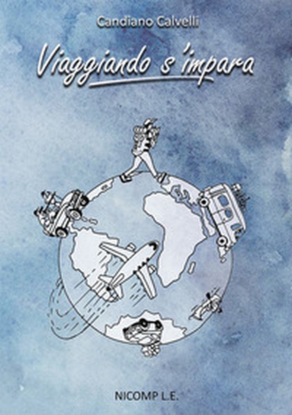 Viaggiando s'impara - Librerie.coop Viaggiando s'impara - Librerie.coop