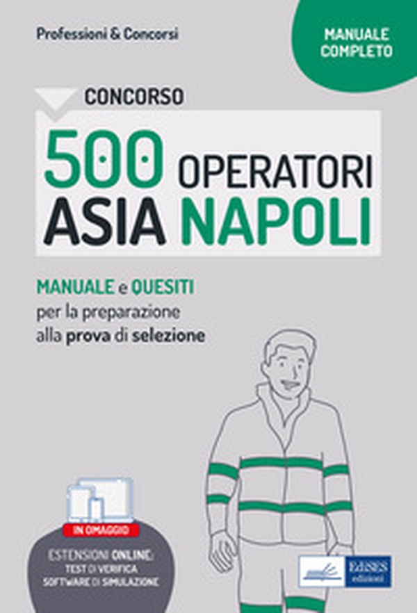 Concorso 500 operatori ecologici ASIA Napoli - Librerie.coop Concorso 500 operatori ecologici ASIA Napoli - Librerie.coop