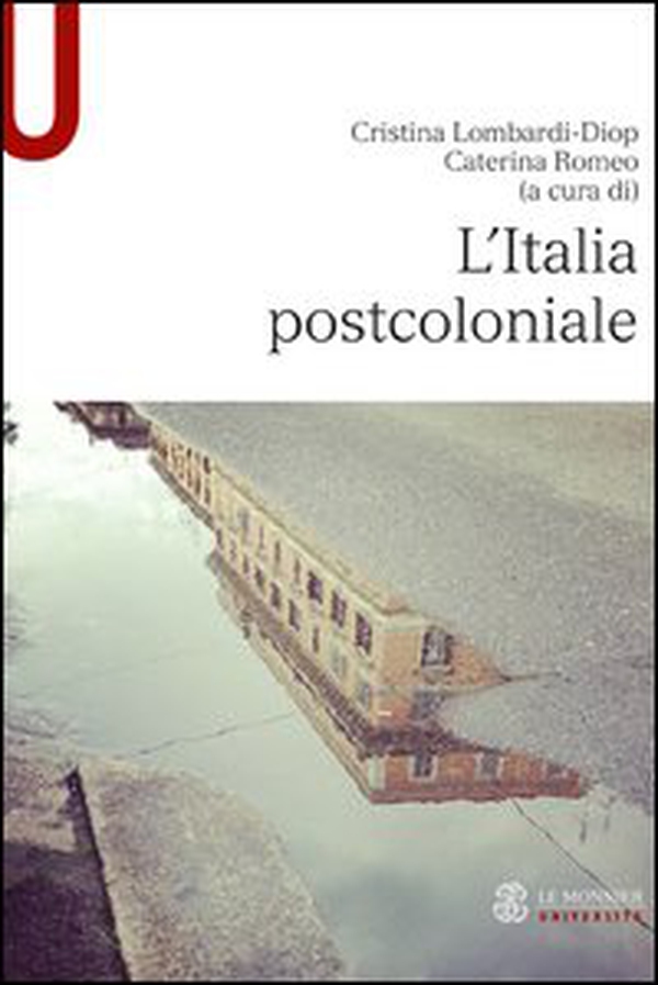 L'Italia postcoloniale - Librerie.coop L'Italia postcoloniale - Librerie.coop