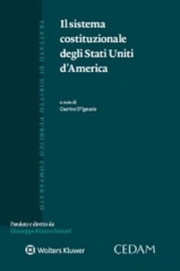 Il sistema costituzionale degli Stati Uniti d'America - Librerie.coop Il sistema costituzionale degli Stati Uniti d'America - Librerie.coop