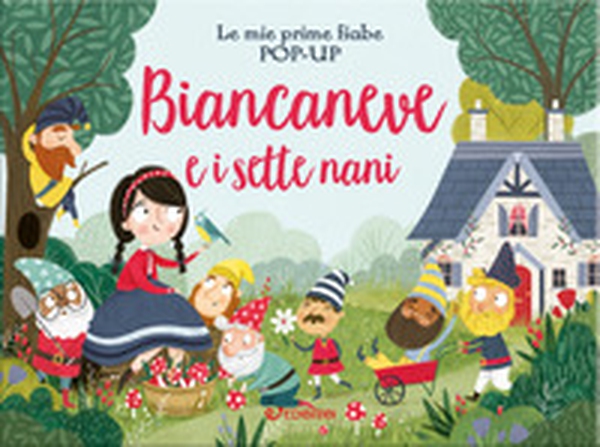 Biancaneve e i sette nani. Le mie prime fiabe pop-up - Librerie.coop Biancaneve e i sette nani. Le mie prime fiabe pop-up - Librerie.coop