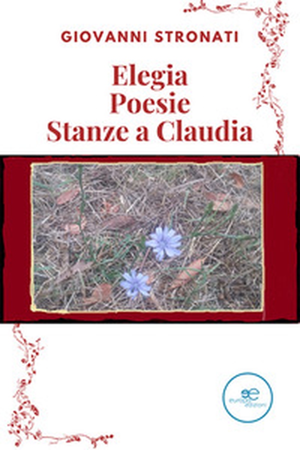 Elegia-Poesie-Stanze a Claudia - Librerie.coop Elegia-Poesie-Stanze a Claudia - Librerie.coop