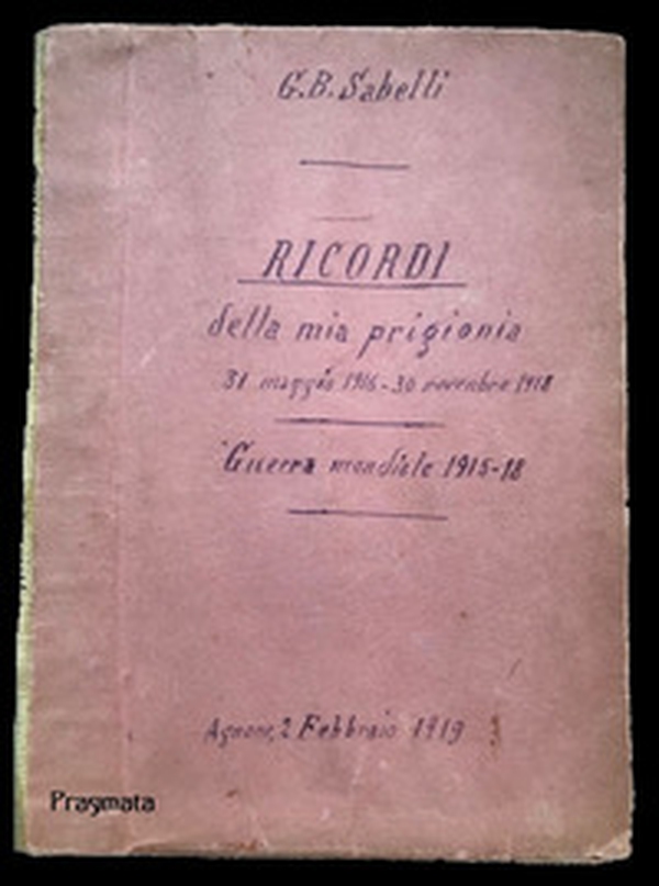 Ricordi della mia prigionia. 31 maggio 1916-30 novembre 1918 - Librerie.coop Ricordi della mia prigionia. 31 maggio 1916-30 novembre 1918 - Librerie.coop