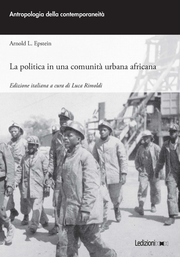 La politica in una comunità urbana africana - Librerie.coop La politica in una comunità urbana africana - Librerie.coop