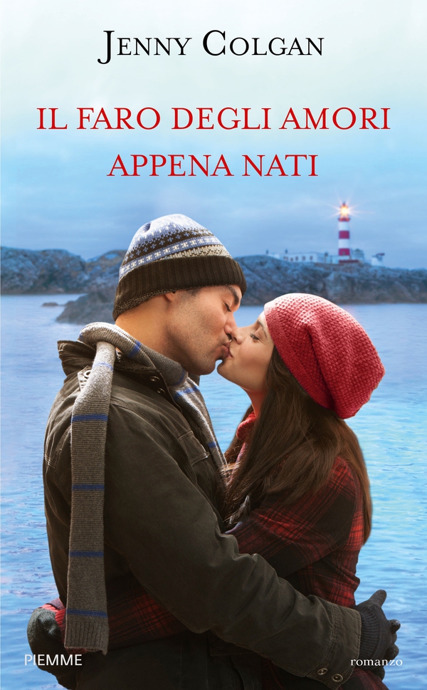 Il faro degli amori appena nati - Librerie.coop Il faro degli amori appena nati - Librerie.coop