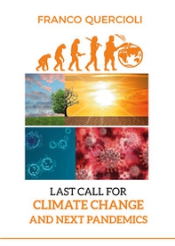 Last call for climate change and next pandemics - Librerie.coop