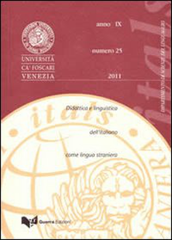 Itals. Didattica e linguistica dell'italiano come lingua straniera (2011) - Vol. 25 - Librerie.coop Itals. Didattica e linguistica dell'italiano come lingua straniera (2011) - Vol. 25 - Librerie.coop