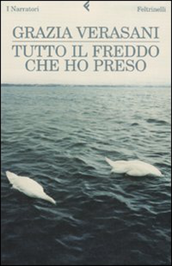 Tutto il freddo che ho preso - Librerie.coop Tutto il freddo che ho preso - Librerie.coop
